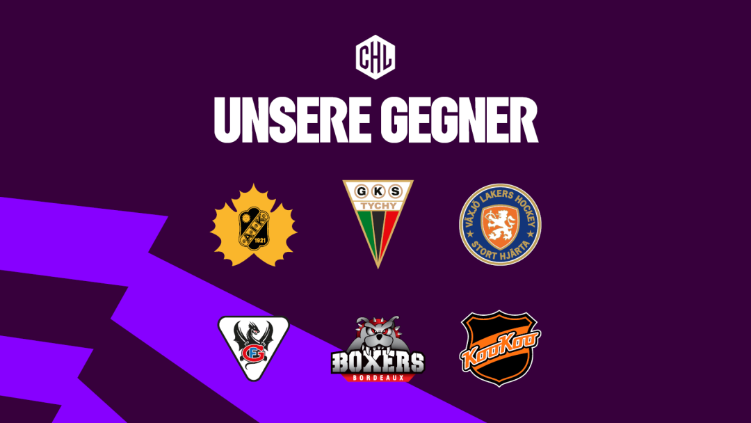 CHL: Die sechs Vorrundengegner